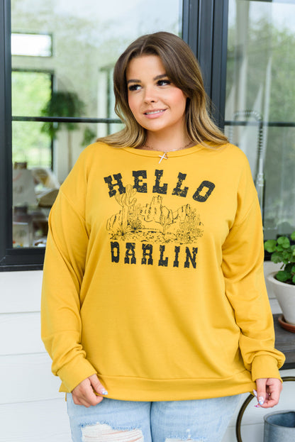 Hello Darlin Long Sleeve Sweatshirt Top